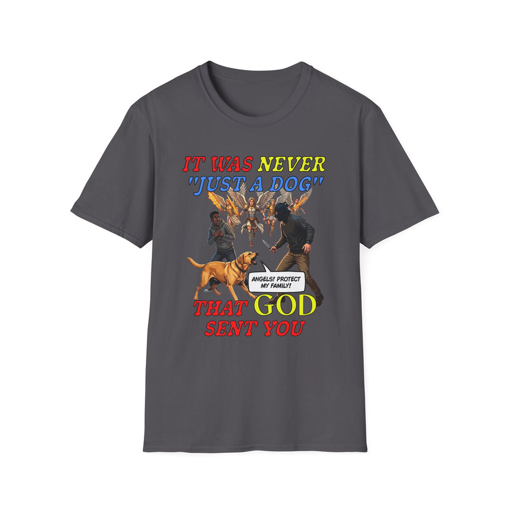 Dog Lovers "It Was Never Just A Dog" Faith Based Dog Lovers T-Shirt.