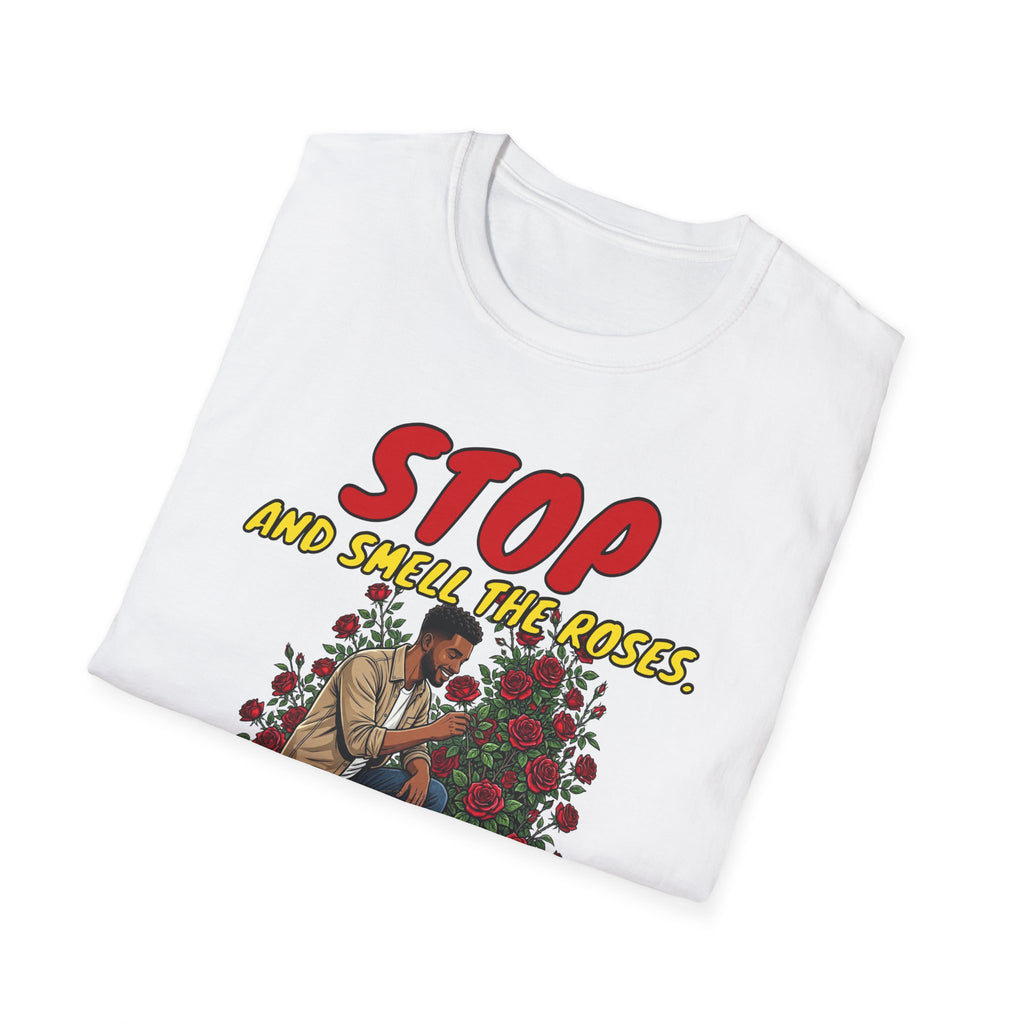 "Stop and Smell the Roses" - Faith Based Christian Inspirational Tee - Boys / Men 1A