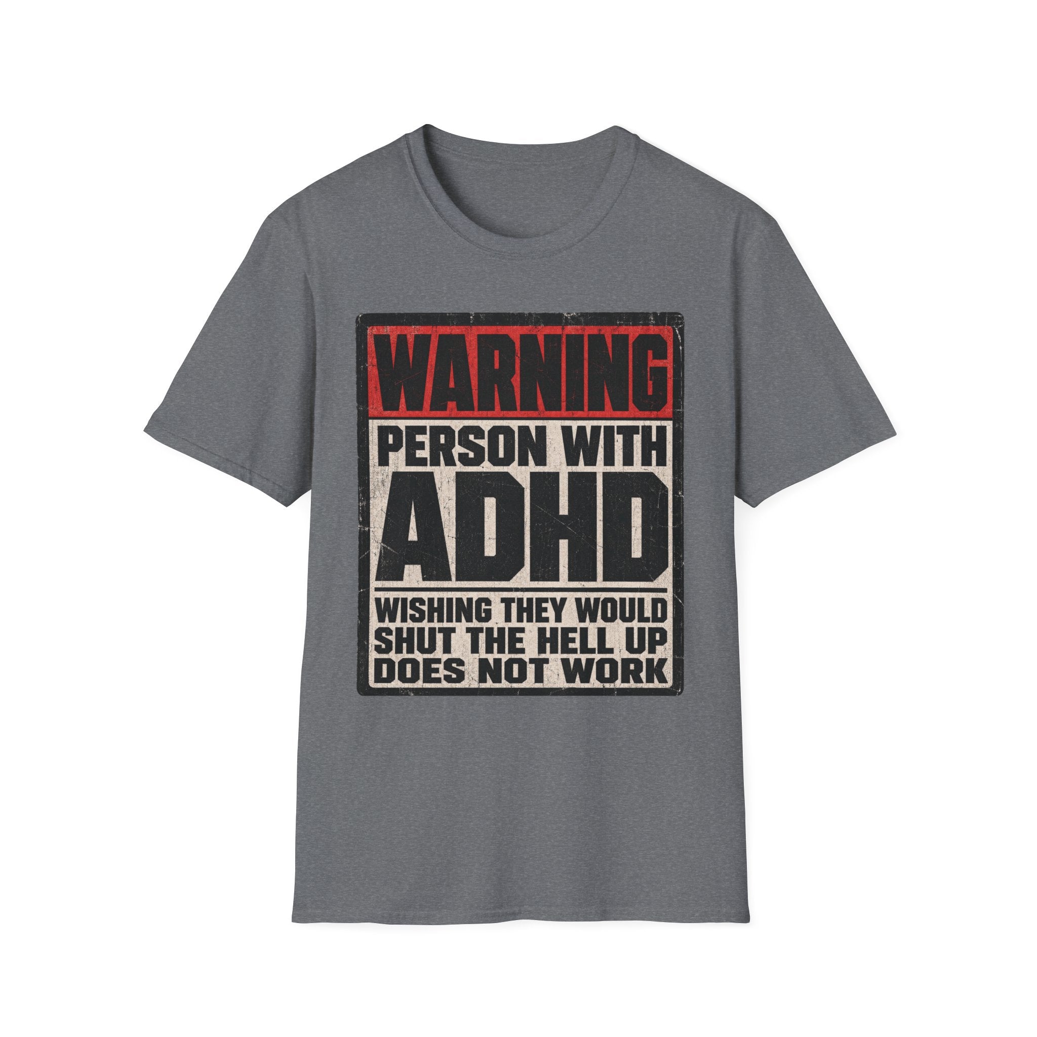 "WARNING! Person With ADHD" Funny and Clever T