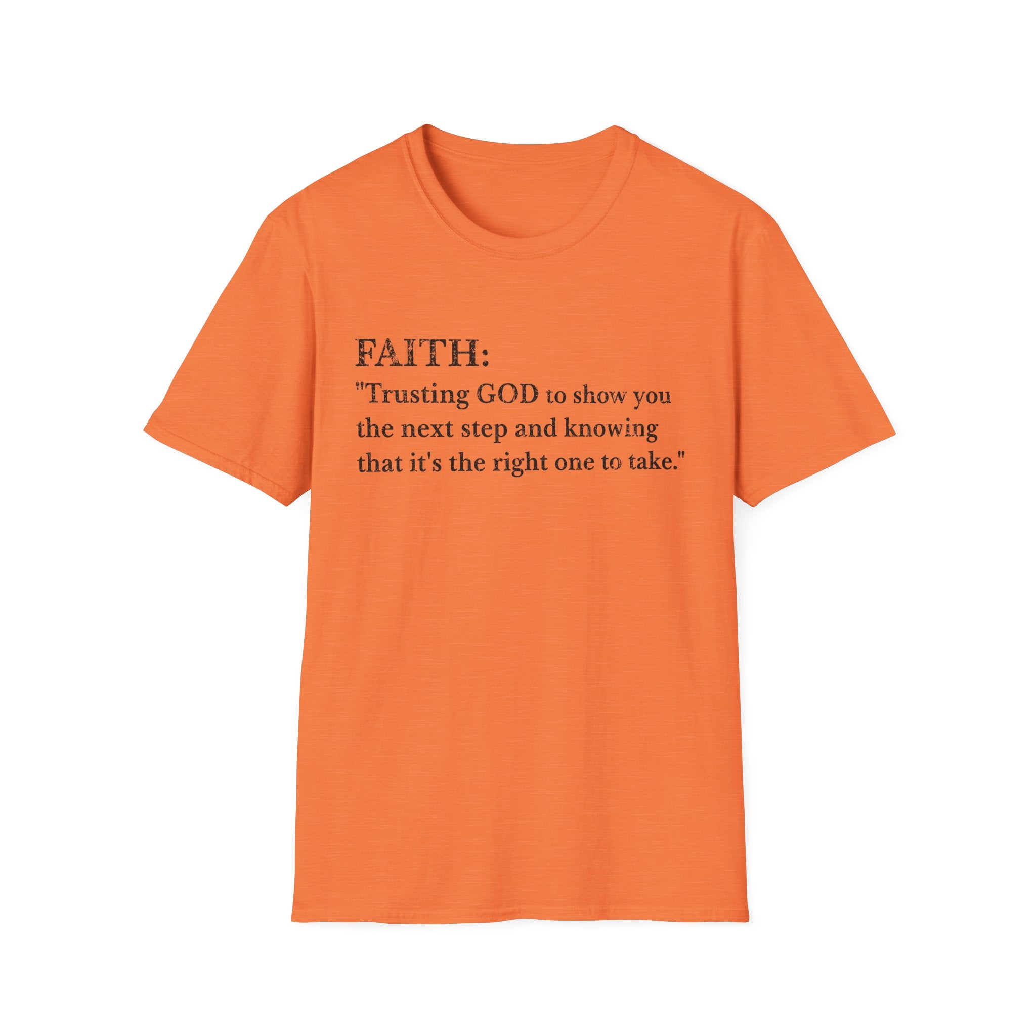 Faith T-Shirt — "Trusting GOD to show you the next step" Inspirational Christian Tee (Black lettering)