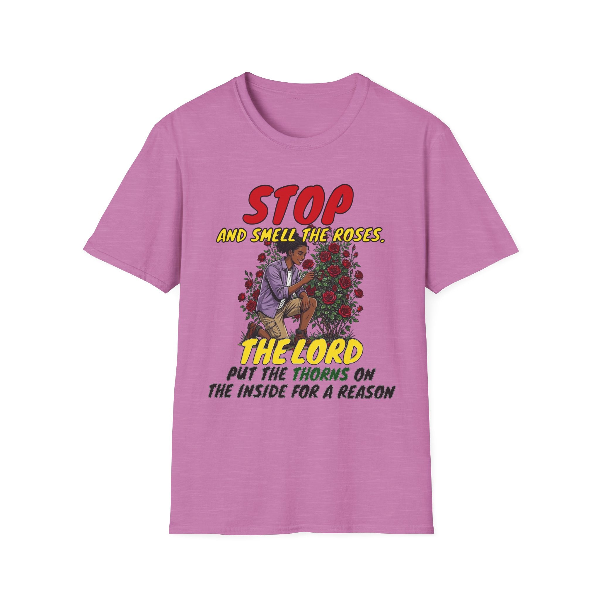 "Stop and Smell the Roses" - Faith Based Christian Inspirational Tee - Girls / Women 4A